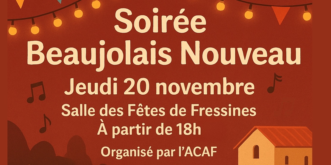 Soirée Beaujolais Nouveau Fressines